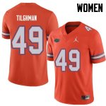 Women's Florida Gators #49 Jacob Tilghman NCAA Jordan Brand Orange Authentic Stitched College Football Jersey HHO0062OO